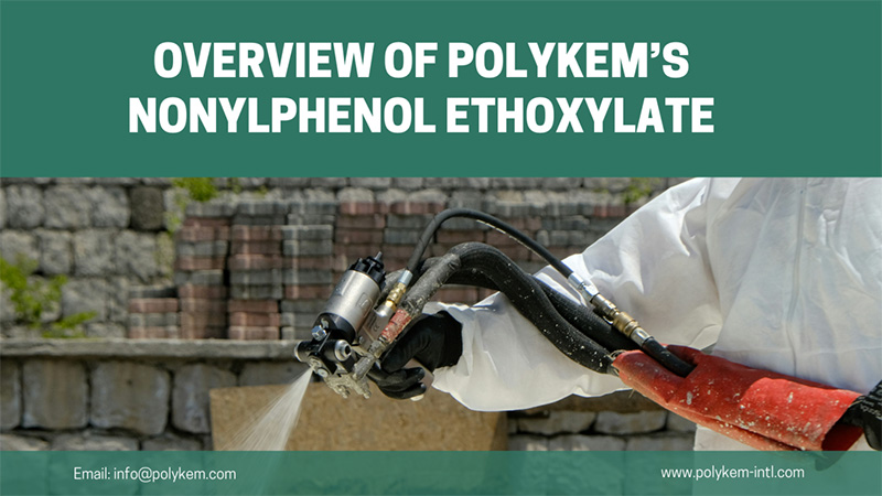 Pregled vrst in aplikacij Polykemovega nonilfenola etoksilata