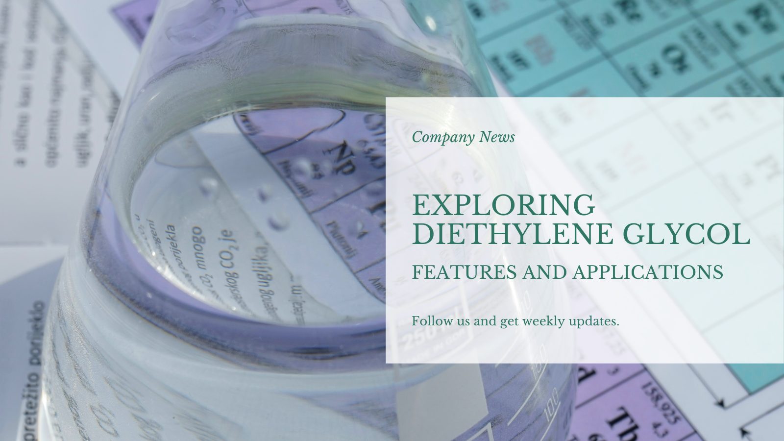 Raziskovanje dietilen glikola: značilnosti in različne uporabe